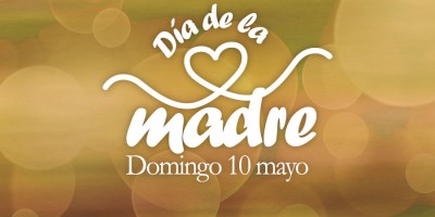 Confirman para el 10 de mayo la celebración del Día de la Madre