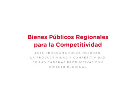 Presentación: Bienes Públicos Regionales para la Competitividad