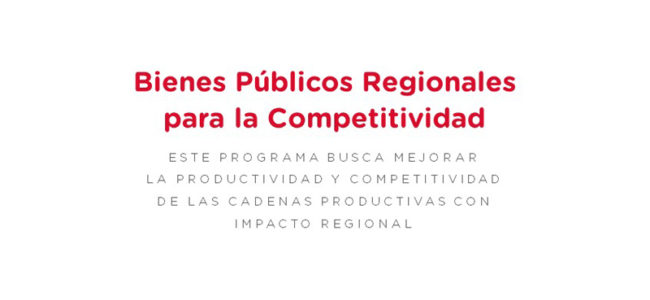 Presentación: Bienes Públicos Regionales para la Competitividad