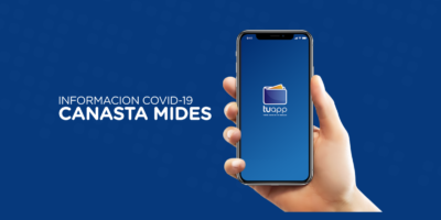 Información COVID-19: Canasta MIDES / TuAPP