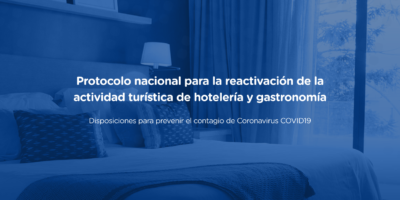 Protocolo nacional para la reactivación de la actividad turística de hotelería y gastronomía