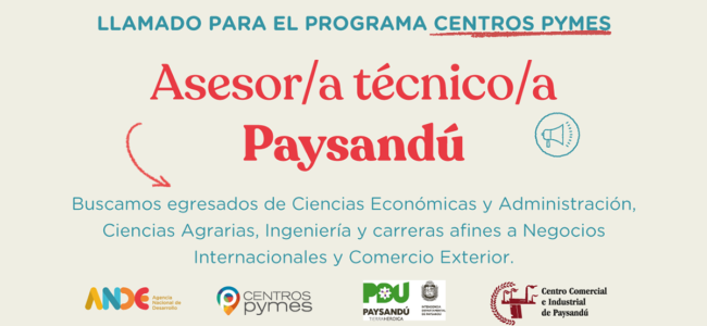 Llamado Asesor/a Técnico/a para el Centro Pyme de Paysandú