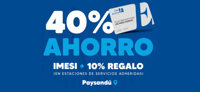 Beneficio para socios: 40% de AHORRO en nafta pagando con tarjeta Club del Este